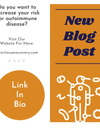 Do you want to decrease your risk for autoimmune disease?