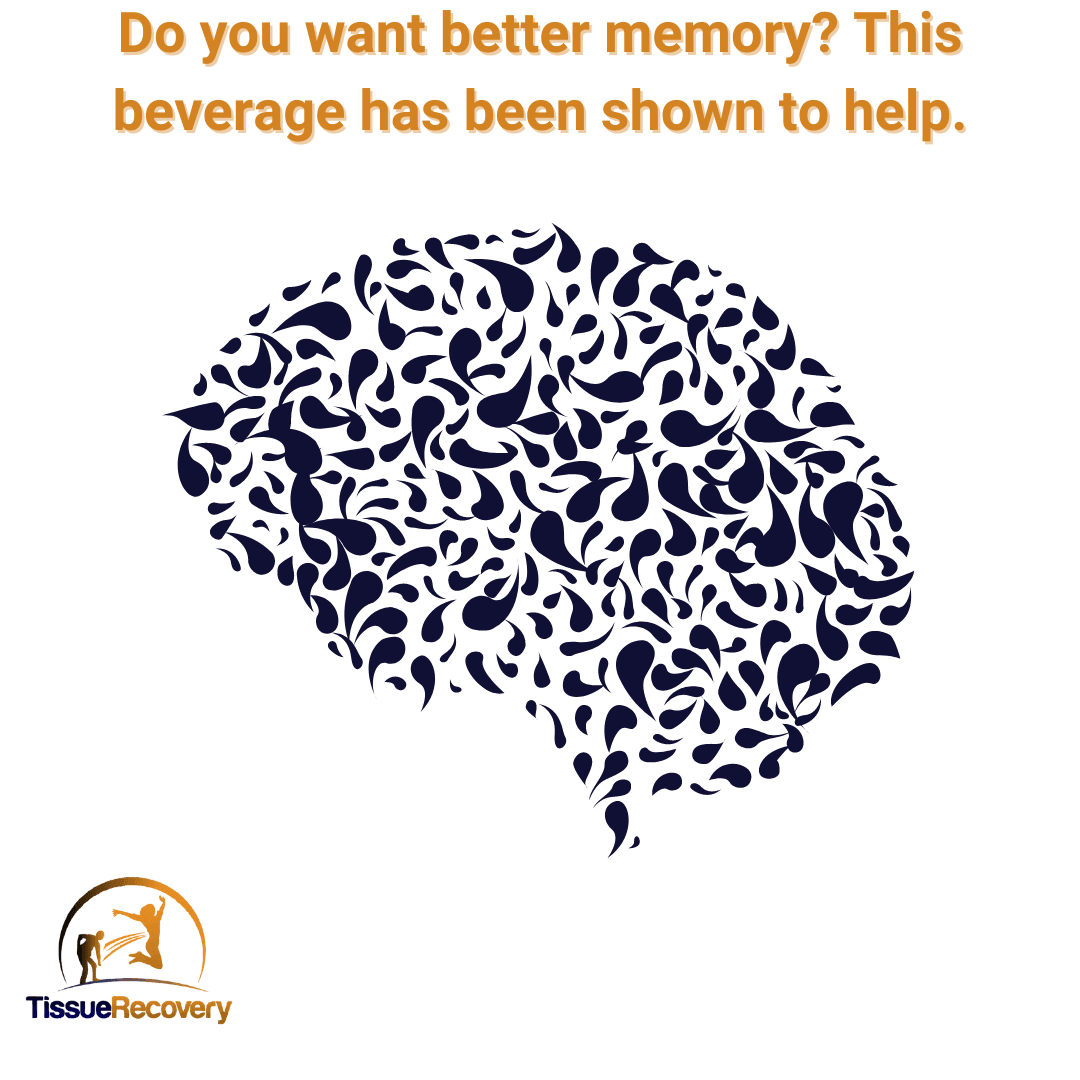 Do you want a better memory? This beverage has shown to help.