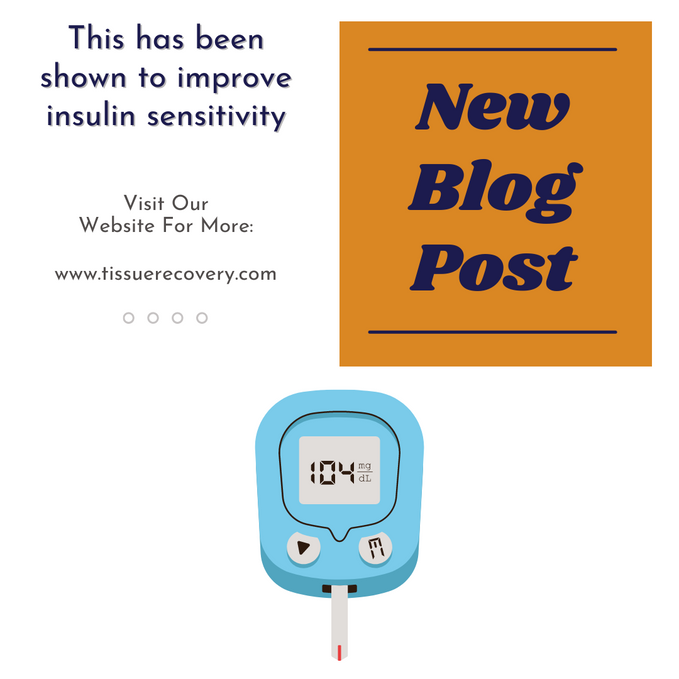This has been shown to improve insulin sensitivity