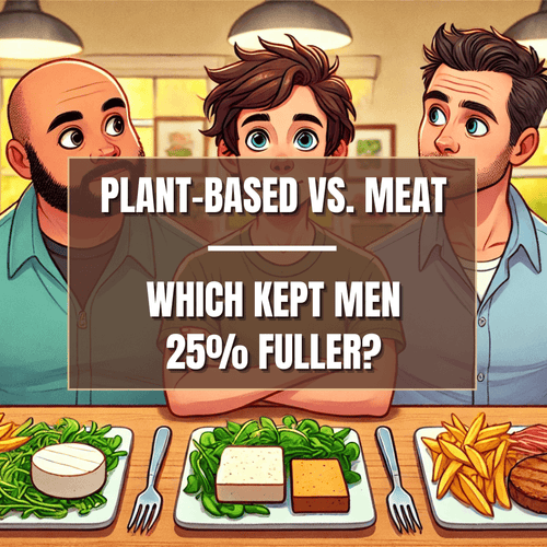 Why a Plant-Based Meal May Be Your Secret Weapon for Feeling Full and Healthy