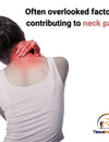 Often overlooked factor contributing to neck pain.