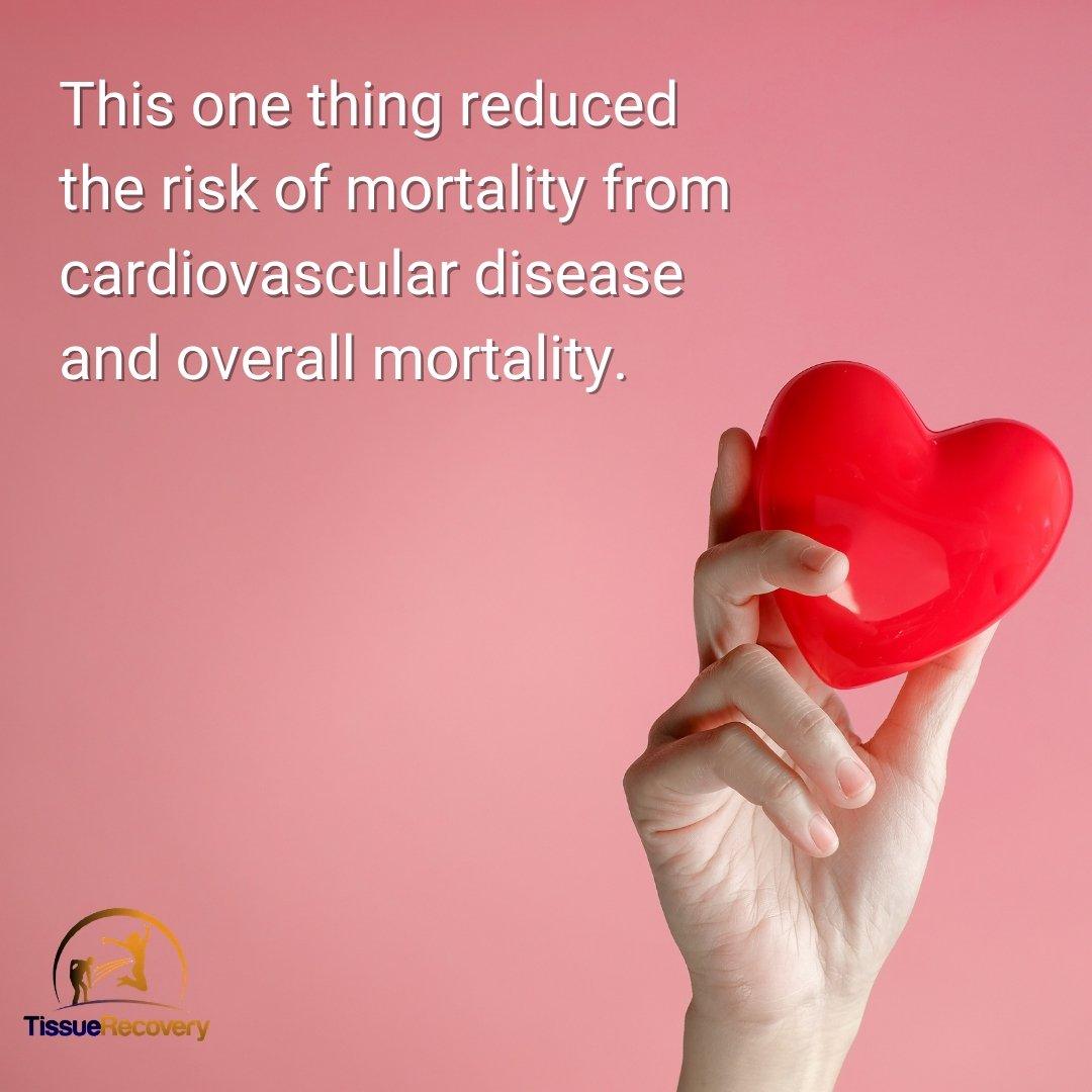 This one thing reduced the risk of mortality from cardiovascular disease and overall mortality.