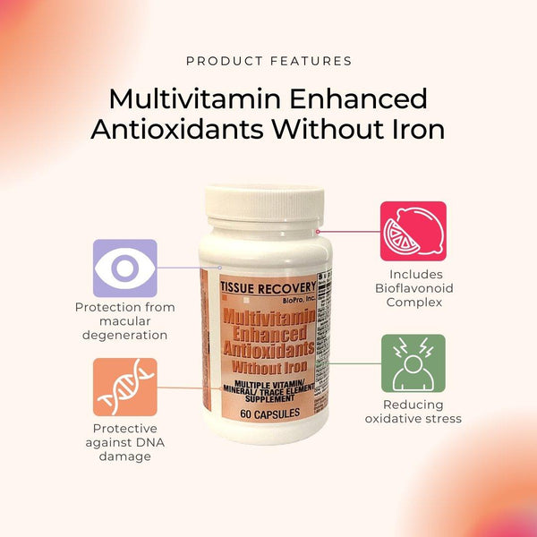 Multivitamin Enhanced Antioxidants Without Iron - tissuerecovery