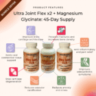 Ultra Joint Flex and Magnesium Glycinate bundle